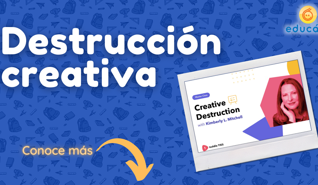 Presentando Toddle TIES y la destrucción creativa